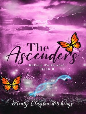 cover image of The Ascenders Return to Grace Book 3